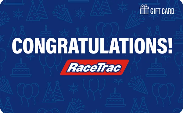 RaceTrac congratulations themed gift card